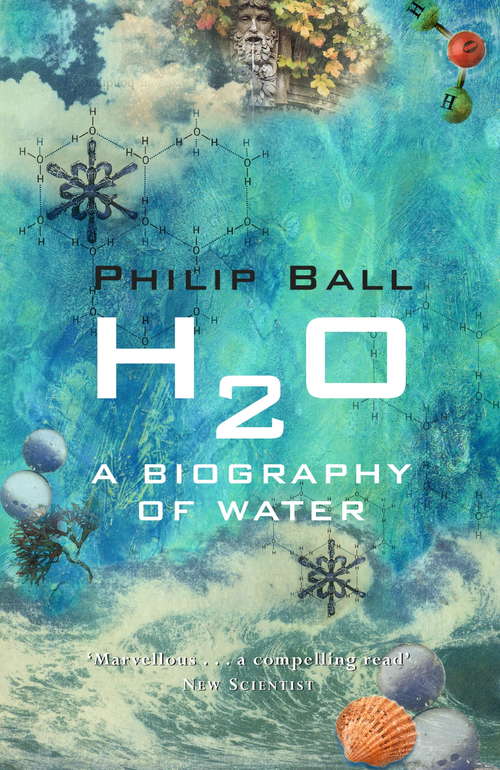 Book cover of H2O: A Biography of Water