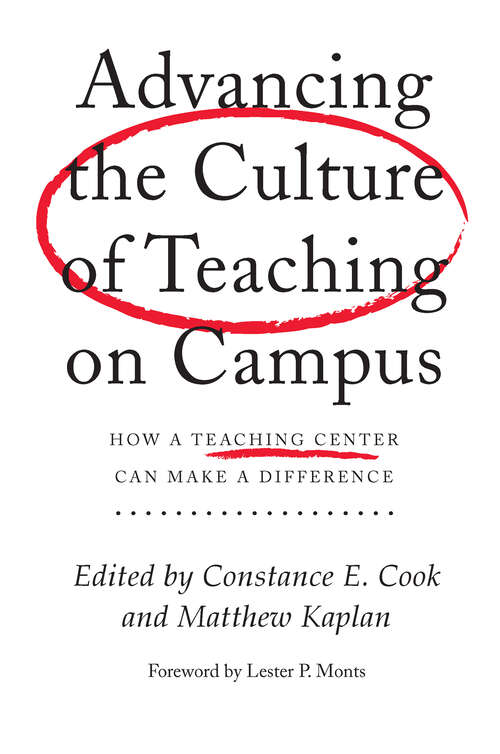 Book cover of Advancing the Culture of Teaching on Campus: How a Teaching Center Can Make a Difference