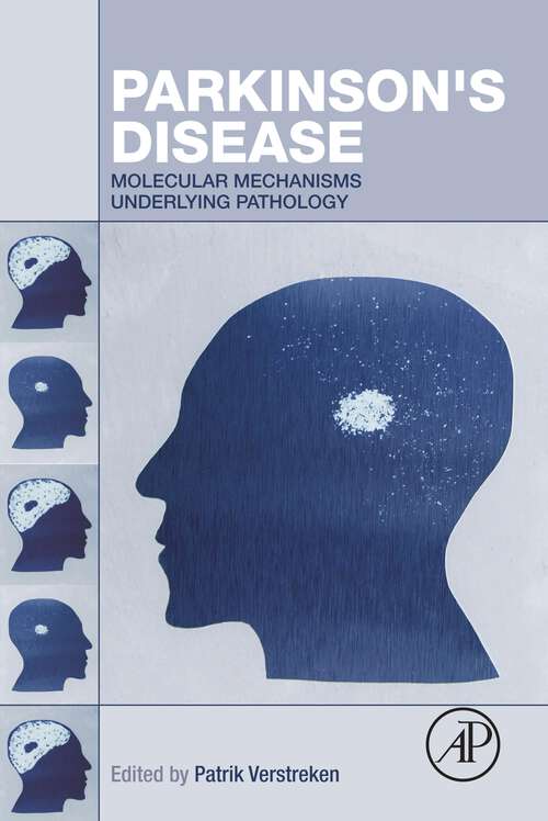 Book cover of Parkinson's Disease: Molecular Mechanisms Underlying Pathology