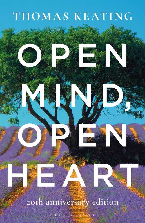 Book cover of Open Mind, Open Heart 20th Anniversary Edition