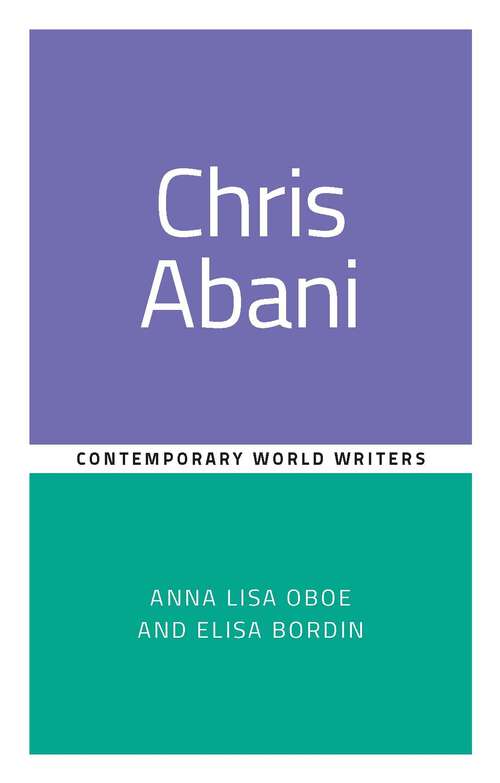 Book cover of Chris Abani (Contemporary World Writers)