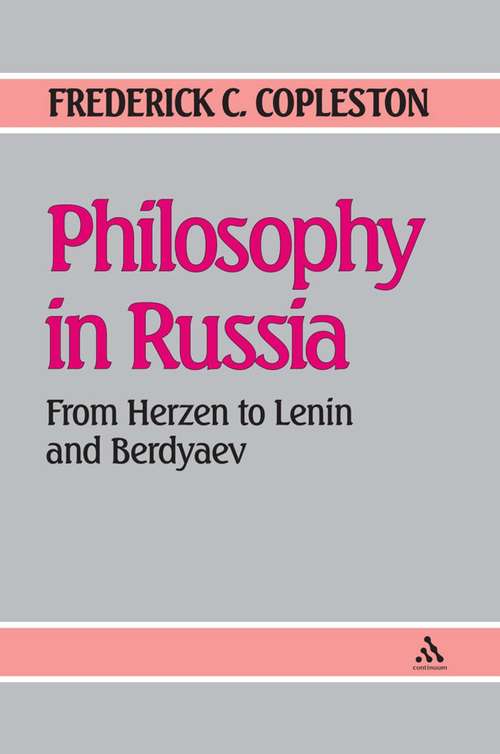 Book cover of Philosophy in Russia: From Herzen to Lenin and Berdyaev