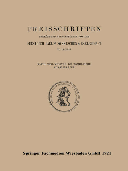 Book cover of Die Homerische Kunstsprache (1921) (Preisschriften)