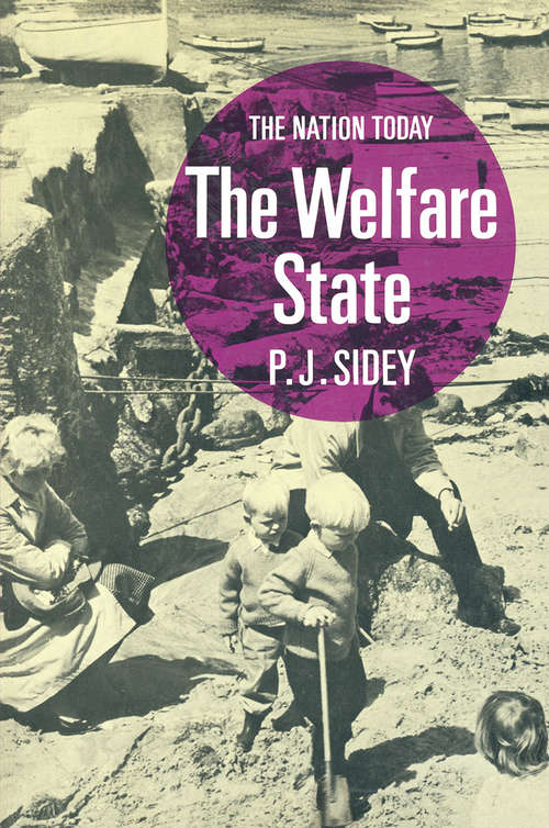 Book cover of Welfare State (1st ed. 1967) (Nation Today Ser.)
