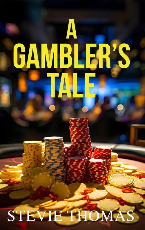 Book cover of A Gambler's Tale