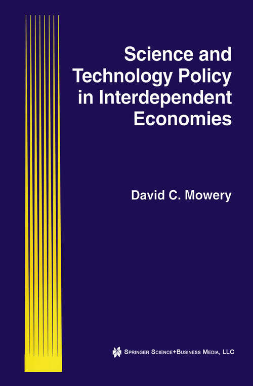 Book cover of Science and Technology Policy in Interdependent Economies (1994)
