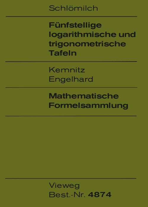 Book cover of Fünfstellige logarithmische und trigonometrische Tafeln (63., verb. Aufl. 1978)