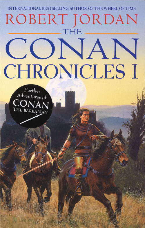 Book cover of Conan Chronicles 1 (Conan Ser.)
