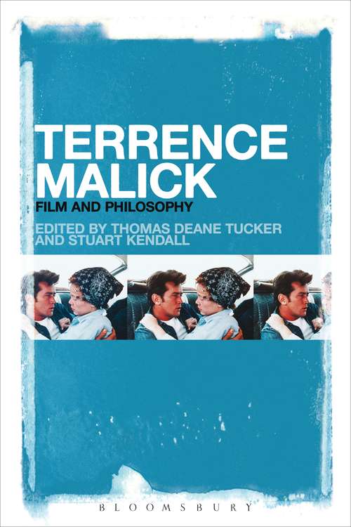 Book cover of Terrence Malick: Film and Philosophy