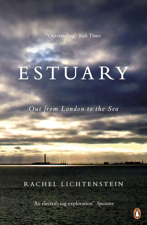 Book cover of Estuary: Out from London to the Sea