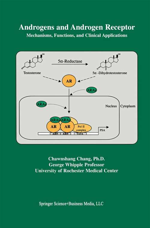 Book cover of Androgens and Androgen Receptor: Mechanisms, Functions, and Clini Applications (2002)