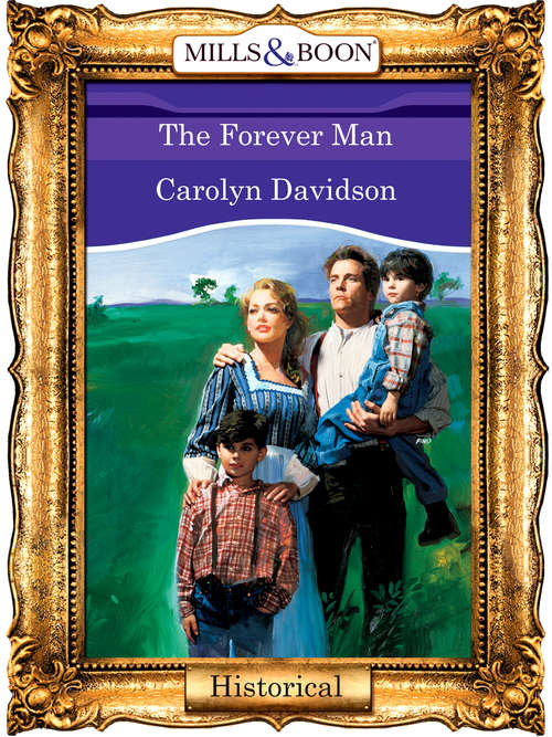Book cover of The Forever Man (ePub First edition) (Mills And Boon Vintage 90s Modern Ser.)