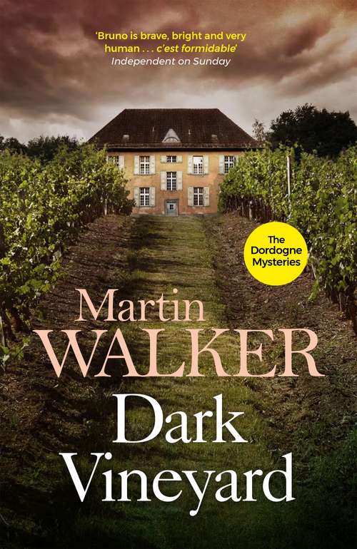 Book cover of Dark Vineyard: The Dordogne Mysteries 2 (The Dordogne Mysteries #2)