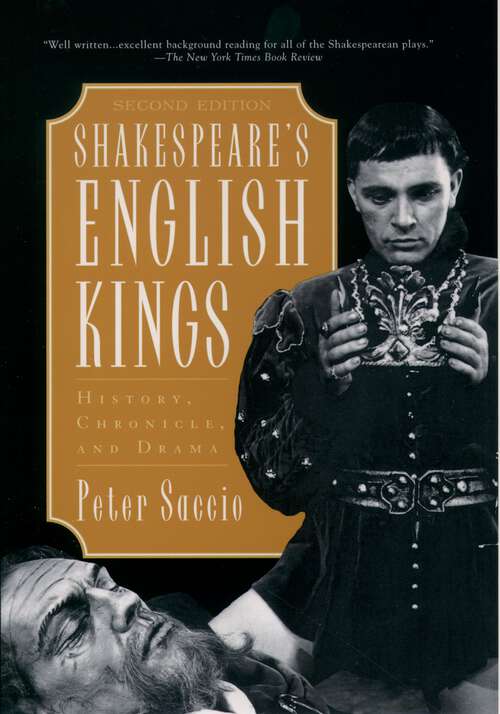 Book cover of Shakespeare's English Kings: History, Chronicle, and Drama (2)