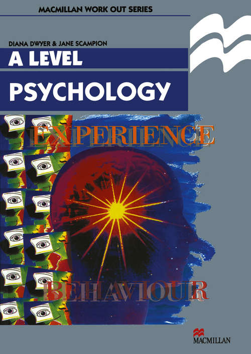 Book cover of Work Out Psychology A Level (1st ed. 1995) (Macmillan Work Out)