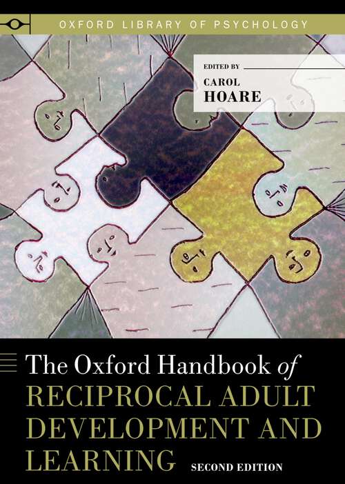 Book cover of The Oxford Handbook of Reciprocal Adult Development and Learning (Oxford Library of Psychology)