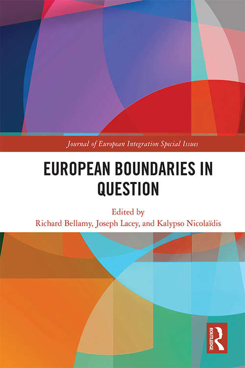 Book cover of European Boundaries in Question (Journal of European Integration Special Issues)