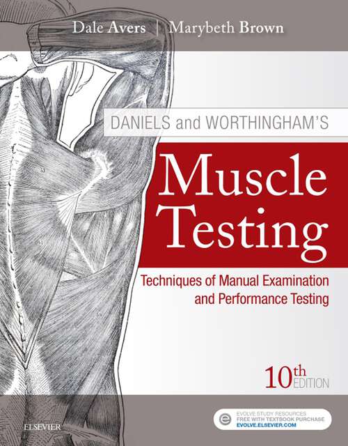 Book cover of Daniels and Worthingham's Muscle Testing E-Book: Daniels and Worthingham's Muscle Testing E-Book (10)