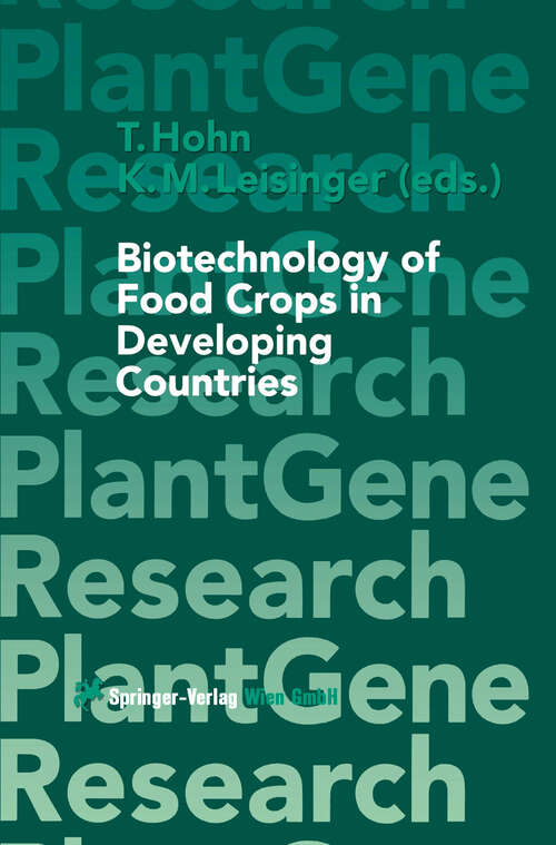 Book cover of Biotechnology of Food Crops in Developing Countries (1999) (Plant Gene Research)