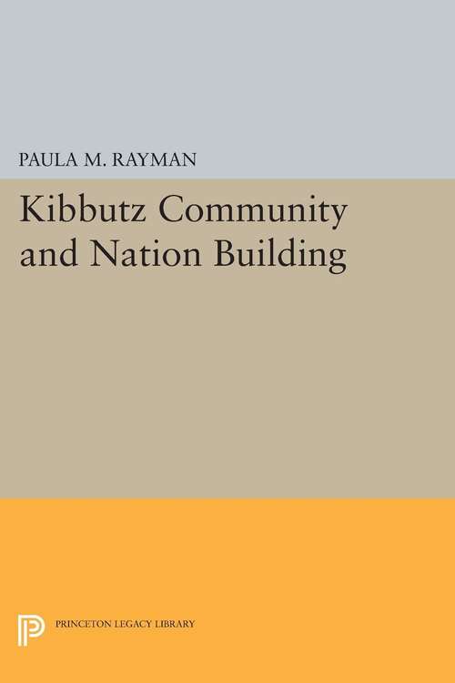 Book cover of Kibbutz Community and Nation Building