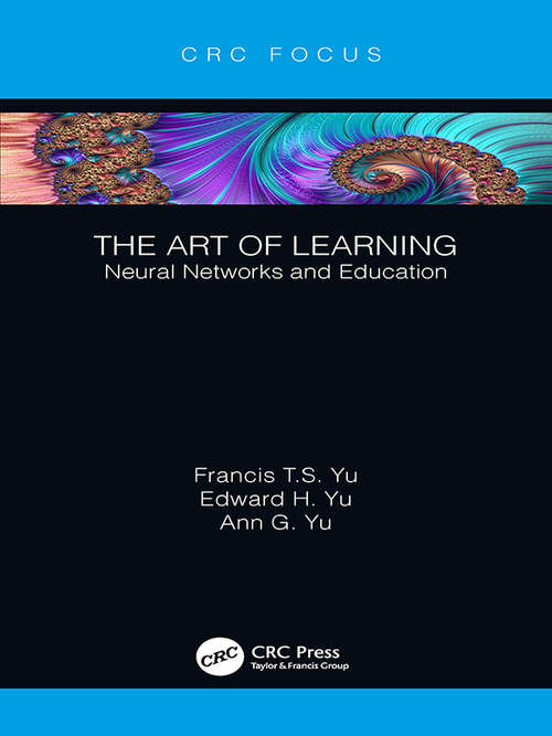 Book cover of The Art of Learning: Neural Networks and Education