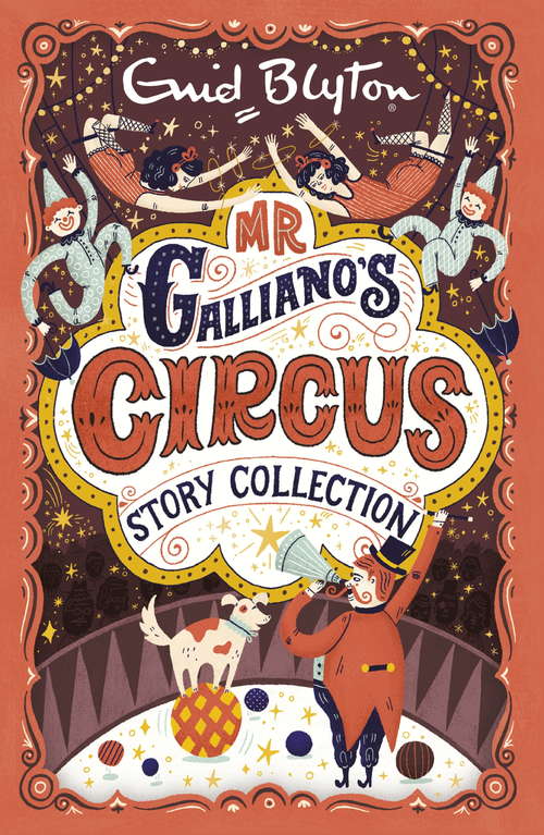 Book cover of Mr Galliano's Circus Story Collection (Bumper Short Story Collections)