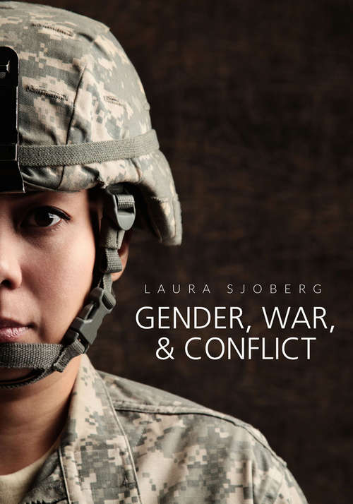 Book cover of Gender, War, and Conflict (Gender and Global Politics)