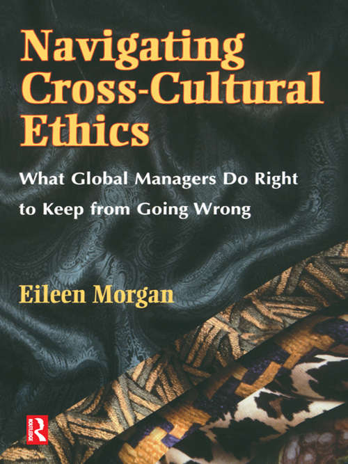 Book cover of Navigating Cross-Cultural Ethics