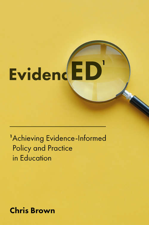 Book cover of Achieving Evidence-Informed Policy and Practice in Education: EvidencED