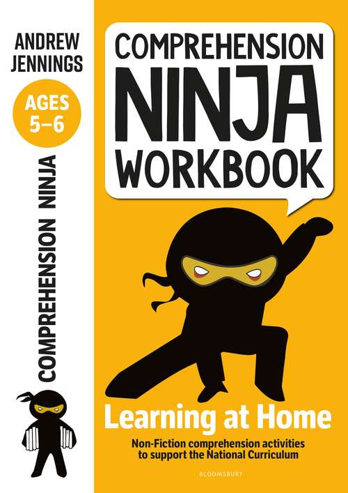 Book cover of Comprehension Ninja Workbook for Ages 5-6: Comprehension activities to support the National Curriculum at home