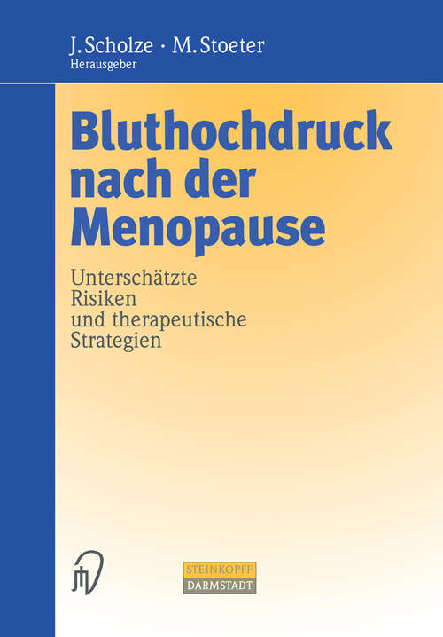 Book cover of Bluthochdruck nach der Menopause: Unterschätzte Risiken und therapeutische Strategien (1998)