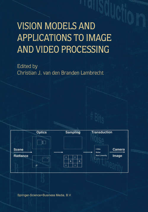 Book cover of Vision Models and Applications to Image and Video Processing (2001)