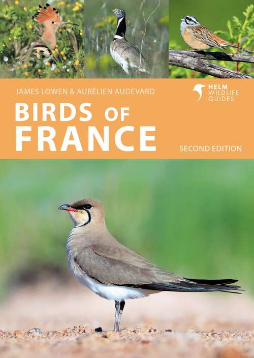 Book cover of Birds of France: Second Edition (Helm Wildlife Guides)