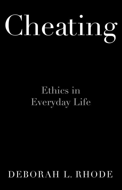 Book cover of Cheating: Ethics in Everyday Life