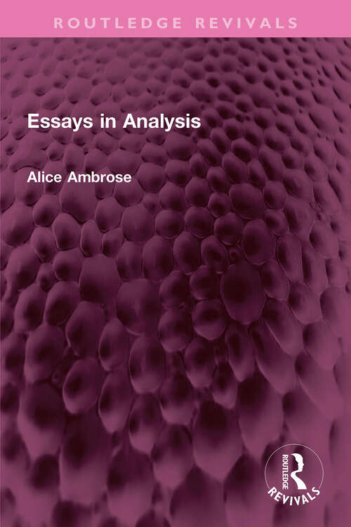 Book cover of Essays in Analysis (Routledge Revivals)