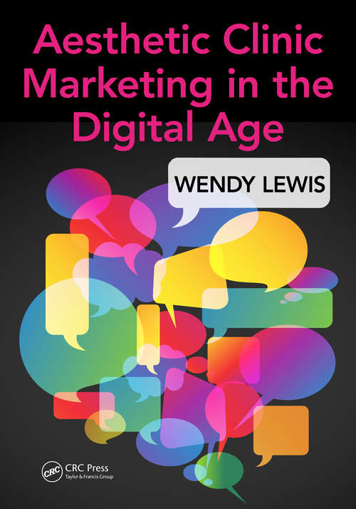 Book cover of Aesthetic Clinic Marketing in the Digital Age