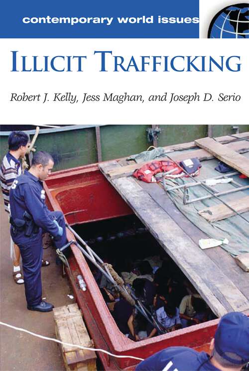 Book cover of Illicit Trafficking: A Reference Handbook (Contemporary World Issues)