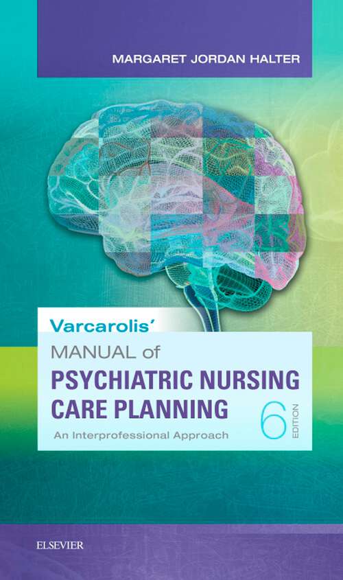 Book cover of Manual of Psychiatric Nursing Care Planning - E-Book: Manual of Psychiatric Nursing Care Planning - E-Book (6)