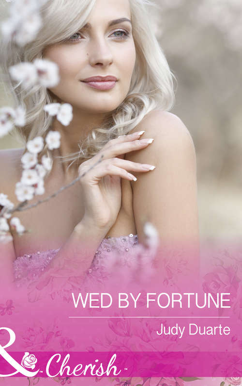 Book cover of Wed By Fortune (ePub edition) (The Fortunes of Texas: All Fortune's Children #6)