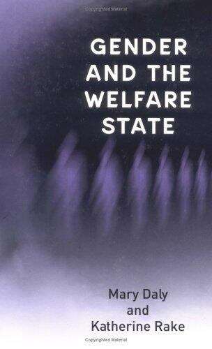 Book cover of Gender And The Welfare State: Care, Work And Welfare In Europe And The Usa (pdf) (21)