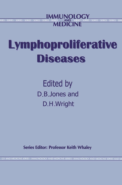 Book cover of Lymphoproliferative Diseases (1990) (Immunology and Medicine #15)
