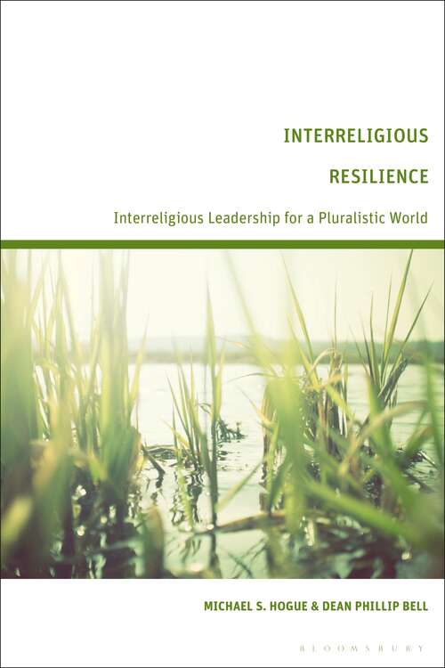 Book cover of Interreligious Resilience: Interreligious Leadership for a Pluralistic World