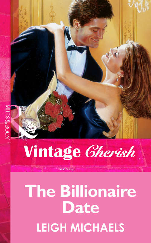 Book cover of The Billionaire Date (ePub First edition) (Mills And Boon Vintage Cherish Ser. #1)