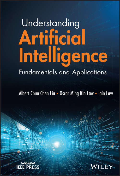 Book cover of Understanding Artificial Intelligence: Fundamentals and Applications