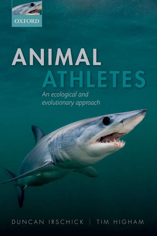 Book cover of Animal Athletes: An Ecological and Evolutionary Approach