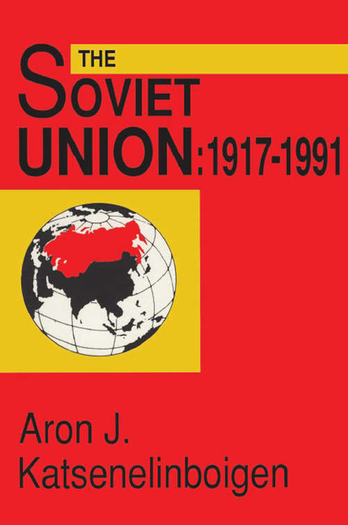 Book cover of The Soviet Union: Empire, Nation, and System