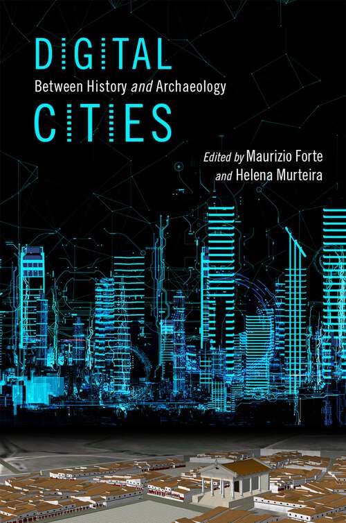 Book cover of Digital Cities: Between History and Archaeology