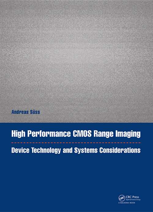 Book cover of High Performance CMOS Range Imaging: Device Technology and Systems Considerations