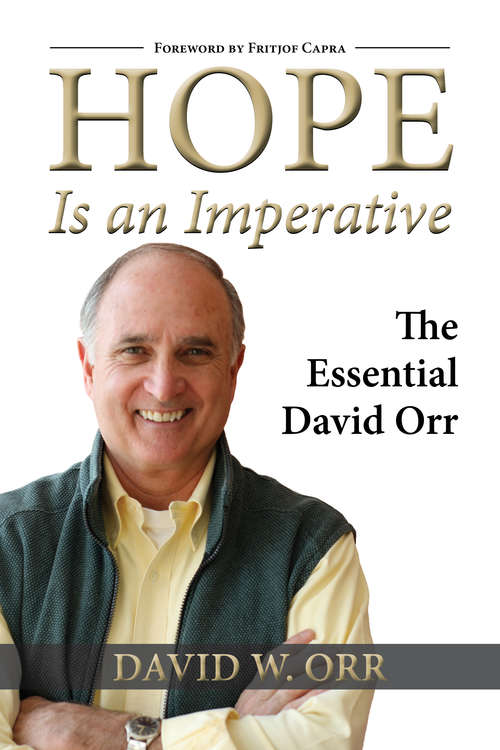 Book cover of Hope Is an Imperative: The Essential David Orr (2011)