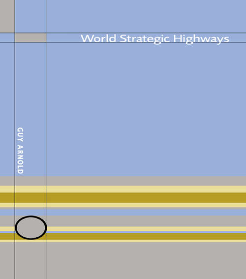 Book cover of World Strategic Highways
